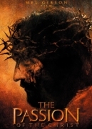 The Passion of the Christ - Τα Πάθη του Χριστού (2004)