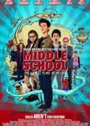 Middle School: The Worst Years of My Life (2016)