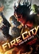 Fire City: End of Days (2015)