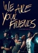 We Are Your Friends (2015)
