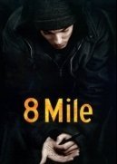 8 Mile (2002)