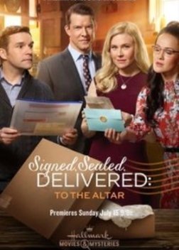 Signed, Sealed, Delivered: To the Altar (2018)