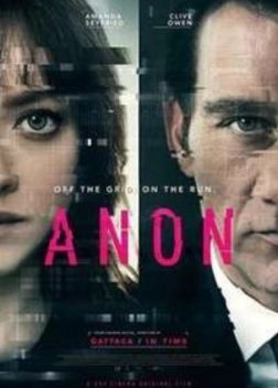 Το Τέλος της Ανωνυμίας / Anon (2018)