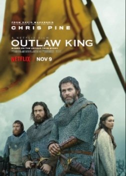 Outlaw King / Επικηρυγμένος Βασιλιάς (2018)