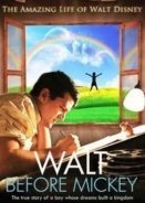 Walt Before Mickey (2015)