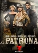 La Patrona (2013) 1ος Κύκλος