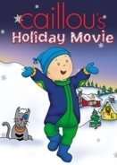 Caillou's Holiday Movie (2003)