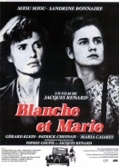 Μπλανς και Μαρί / Blanche et Marie (1985)