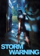 Θύελλα / Storm Warning (2007)