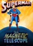 The Magnetic Telescope / Σούπερμαν, το μαγνητικό τηλεσκόπιο (1942)