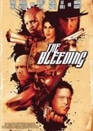 The Bleeding (2009)