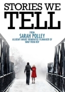 Ιστορίες της Ζωής μας / Stories We Tell (2012)