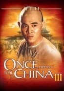 Once Upon a Time in China 3 / Wong Fei Hung III: Si wong jaang ba (1993)