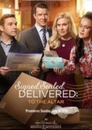 Signed, Sealed, Delivered: To the Altar (2018)
