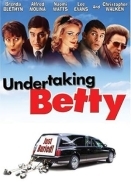 Plots with a View / Undertaking Betty / Τέσσερις Κηδείες για Ενα Γάμο (2002)