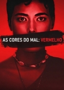 Τα Χρώματα του Κακού: Κόκκινο / Colors Of Evil Red / Kolory zła: Czerwień (2024)