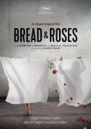 Ψωμί και Τριαντάφυλλα / Bread & Roses (2023)
