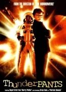 Ο Αστραποκλανιάρης / Thunderpants (2002)