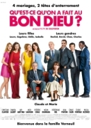 Θεέ μου τι Σου κάναμε; 3 / Qu'est-ce qu'on a tous fait au Bon Dieu ? / Serial (Bad) Weddings 3 (2021)