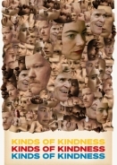 Kinds of Kindness / Ιστορίες Καλοσύνης (2024)