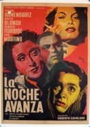 Η Νυχτα Προχωρα / La noche avanza / Night Falls (1952)