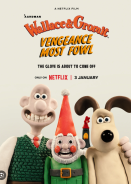 Wallace & Gromit: Vengeance Most Fowl / Γουάλας και Γκρόμιτ: Οι Φτερούγες της Εκδίκησης (2024)