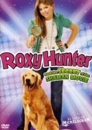 Roxy Hunter: The Secret of the Shaman / Η Ρόξι και ο Μαγικός Κρύσταλλος (2008)
