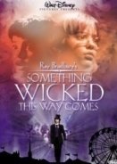 Something wicked This Way Comes  (1983)