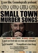 Small Town Murder Songs (2010)