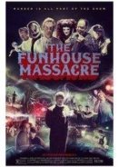 The Funhouse Massacre 2015