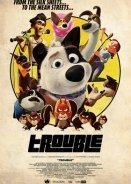 Σκυλομπελάς / Trouble (2019)