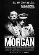 I Called Him Morgan (2016)