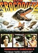 Ο Δολοφόνος Κροκόδειλος No 2 / Killer Crocodile 2 (1990)