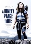 A Lonely Place to Die (2011)