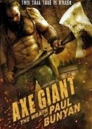 Axe Giant: The Wrath of Paul Bunyan (2013)