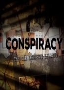 Conspiracy The CIA Kennedy Killing (2016)