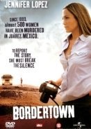 Bordertown (2006)