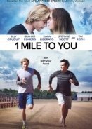 1 Mile to You (2017)