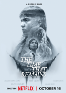 The Time That Remains / Ο Χρόνος που Απομένει (2025)