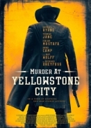 Murder at Yellowstone City (2022)