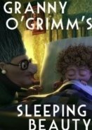 Granny O'Grimms Sleeping Beauty  (2008) Short