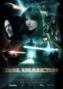 Dark Resurrection (2007)