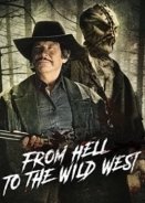 From Hell to the Wild West (2017)