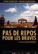 Καμιά ανάπαυση για τους γενναίους / No Rest for the Brave (2003)