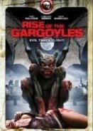 Rise of the Gargoyles (2009)