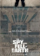 The Spy Who Fell to Earth (2019)