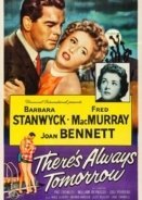 There's Always Tomorrow (1955)