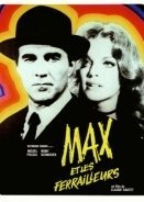 Η τροτέζα και οι διαρρήκτες / Max et les ferrailleurs (1971)