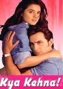 Kya Kehna (2000)