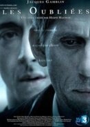 Forgotten Girls / Les oubliées / Les oubliées (2007)